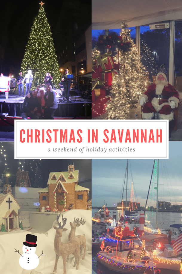 How to Spend a Holiday Weekend Christmas in Savannah,