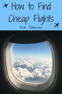 How to find cheap flights from Tennessee